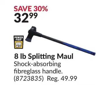 Princess Auto 8 lb splitting maul offer