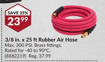Princess Auto Pro point 3/8 in. x 25 ft rubber air hose offer