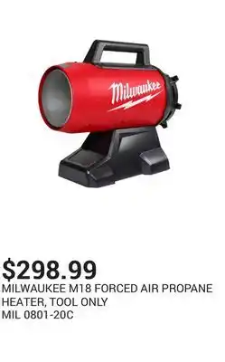 NAPA Auto Parts M18 forced air propane heater, tool only offer