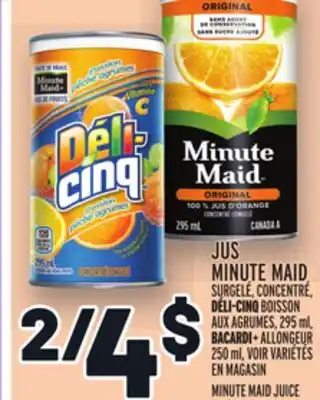 Metro Jus minute maid surgelé, concentré, déli-cinq boisson aux agrumes | minute maid juice offer
