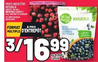 Metro Fruits mieux-être naturalia | life smart naturalia frozen fruits offer