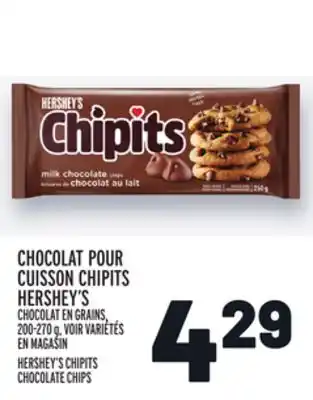 Metro Chocolat pour cuisson chipits hershey's | hershey's chipits chocolate chips offer