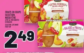 Metro Fruits en coupe selection, mieux-être | selection, life smart fruit cup offer