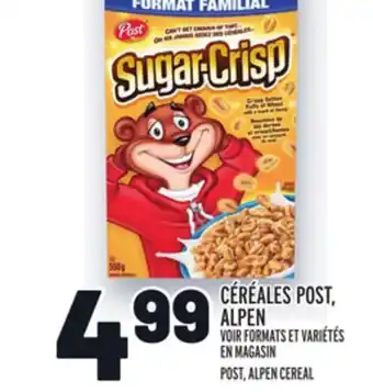 Metro Céréales post, alpen | post, alpen cereal offer