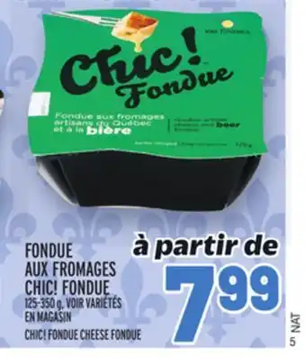 Metro Fondue aux fromages chic! fondue | chic! fondue cheese fondue offer