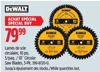 Canadian Tire Dewalt 10˝ circular saw blades, 3-pk offer