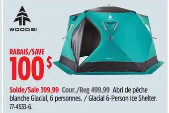 Canadian Tire Woods glacial 6-person ice shelter offer