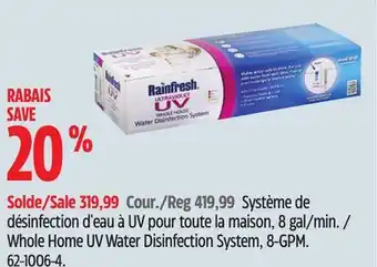 Canadian Tire Rainfresh whole home uv water disinfection system, 8-gpm offer