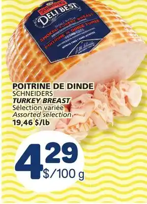 Marché Bonichoix Schneiders turkey breast offer