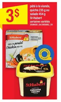 Maxi Pâté à la viande, quiche 235 g ou salade 454 g st-hubert offer