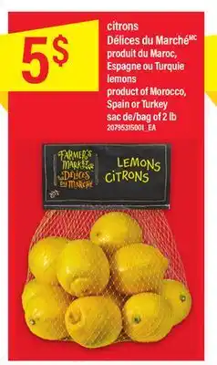 Maxi Citrons délices du marchémc produit du maroc, espagne ou turquie lemons offer