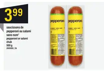 Maxi Saucissons de pepperoni ou salami offer