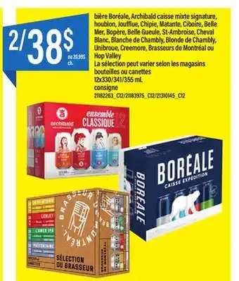 Maxi Bière boréale, archibald caisse mixte signature, houblon, joufflue, chipie, matante, ciboire, belle mer, bopère, belle gueule offer