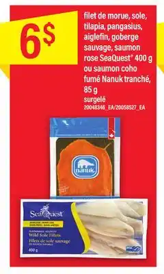 Maxi Filet de morue, sole, tilapia, pangasius, aiglefin, goberge sauvage, saumon rose seaquest 400 g ou saumon coho fumé nanuk tra offer