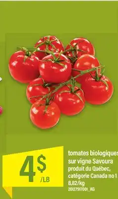 Maxi Tomates biologiques sur vigne savoura offer