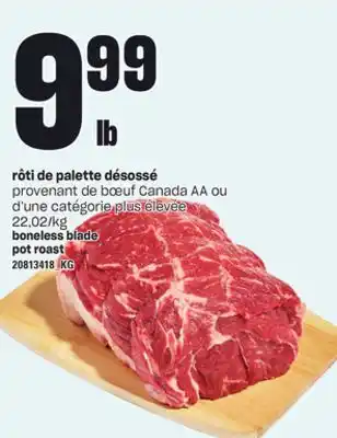 Provigo Rôti de palette désossé offer