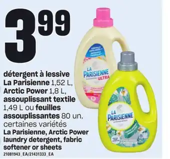 Provigo Détergent à lessive la parisienne, 1,52 l, arctic power, 1,8 l, assouplissant textile, 1,49 l ou feuilles assouplissantes, 80 offer
