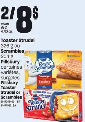 Provigo Toaster strudel 326 g ou scrambles 204 g pillsbury offer