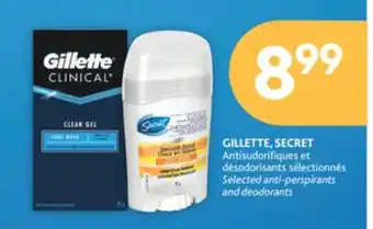 Brunet Gillette, secret antisudorifiques et désodorisants sélectionnés offer