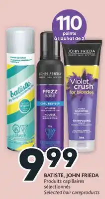 Brunet Batiste, john frieda produits capillaires sélectionnés offer