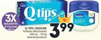 Brunet Q-tips, vaseline produits sélectionnés offer