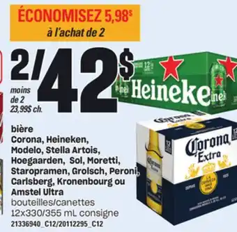 Provigo Bière corona, heineken, modelo, stella artois, hoegaarden, sol, moretti, staropramen, grolsch, peroni, carlsberg, kronenbourg offer