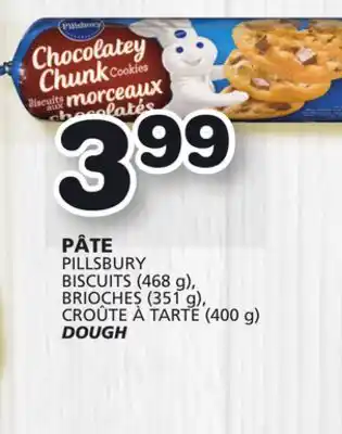 Marches Tradition Pillsbury biscuits (468 g), brioches (351 g), croûte à tarte (400 g) dough offer
