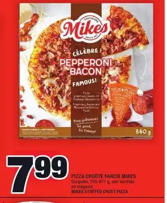 Super C Pizza croûte farcie mikes | mikes stuffed crust pizza offer