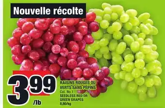 Super C Raisins rouges ou verts sans pépins | seedless red or green grapes offer