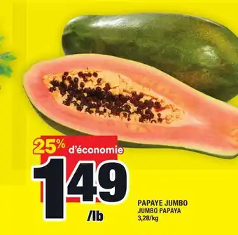 Super C Papaye jumbo | jumbo papaya offer