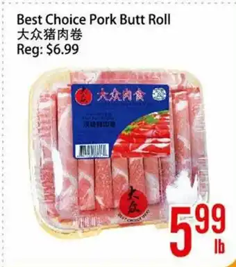 Best Choice Pork Butt Roll