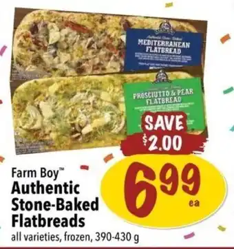 Farm Boy Farm Boy Authentic Stone-Baked Flatbreads all varieties, frozen, 390-430g offer
