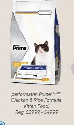 Petvalu Performatrin primetm/mc  chicken & rice formula  kitten food offer