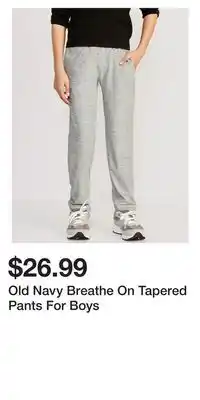 Old Navy Old navy breathe on tapered pants for boys offer