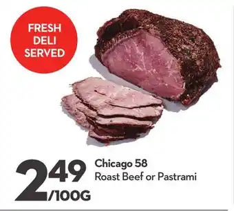 Longo's Chicago 58 roast beef or pastrami offer