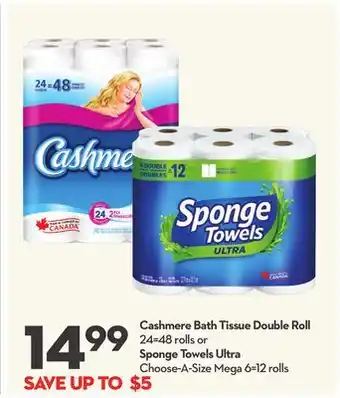 Longo's Cashmere bath tissue double roll 24 = 48 rolls or sponge towels ultra choose-a-size mega 6 = 12 rolls offer
