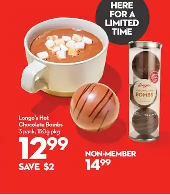 Longo's Longo's hot chocolate bombs offer