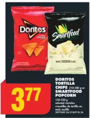 No Frills Doritos tortilla chips, 210-280 g or smartfood popcorn, 150-220 g offer