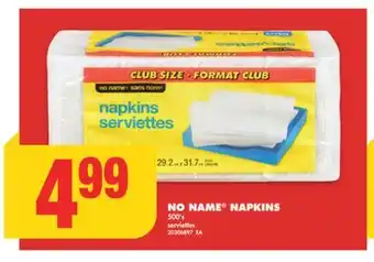 No Frills No name napkins, 500's offer