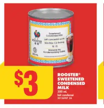 No Frills Rooster sweetened condensed milk, 300 ml offer
