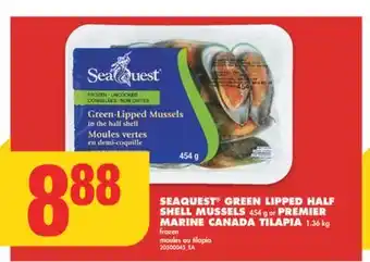 No Frills Seaquest green lipped half shell mussels, 454 g or premier marine canada tilapia, 1.36 kg offer