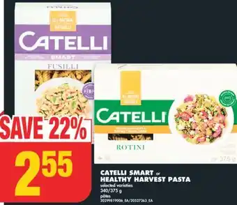No Frills Catelli smart or healthy harvest pasta, 340/375 g offer