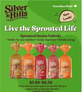 Loblaws Silver hills sprouted grains bread, 430-680 g or bagels, 400 g offer