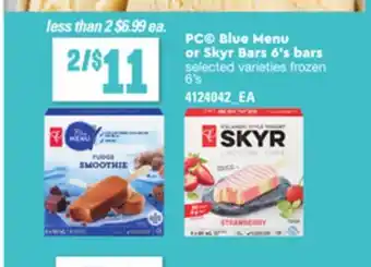 Loblaws Pc blue menu or skyr bars, 6's bars offer