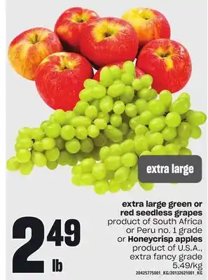 Loblaws Extra large green or red seedless grapes or honeycrisp apples offer