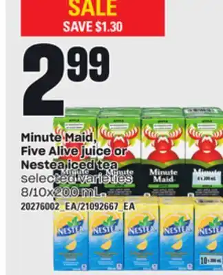 Loblaws Minute maid, five alive juice or nestea iced tea, 8/10x200 ml offer