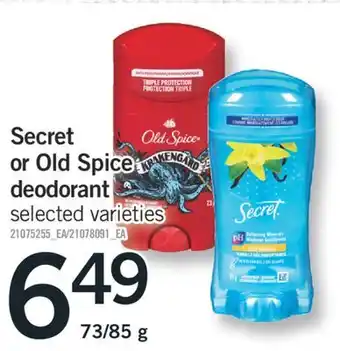 Fortinos Secret or old spice deodorant offer