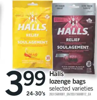 Fortinos Halls lozenge bags 24-30's offer