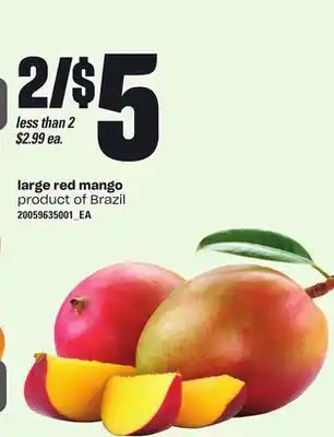 Independent Grocer Large red mango offer