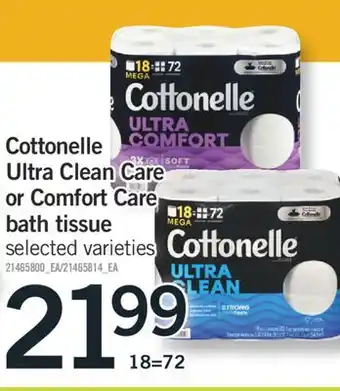 Fortinos Cottonelle ultra clean care or comfort care bath tissue offer
